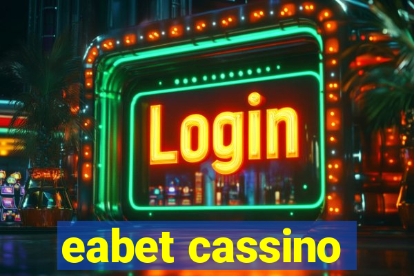 eabet cassino